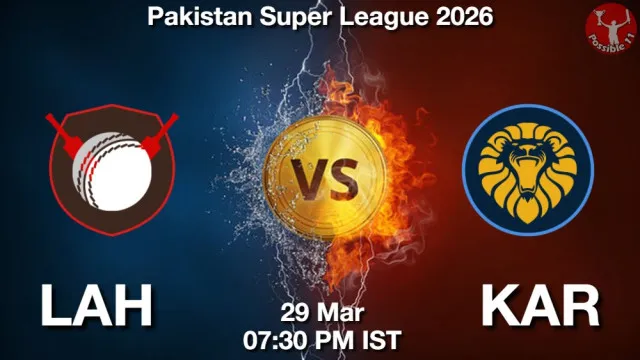 LAH vs KAR ड्रीम11 भविष्यवाणी, फैंटेसी क्रिकेट टीम - 29 मार्च 2026