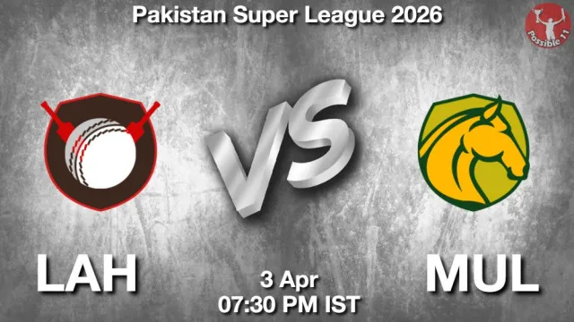 LAH vs MUL ड्रीम11 भविष्यवाणी, फैंटेसी क्रिकेट टीम - 03 अप्रैल 2026