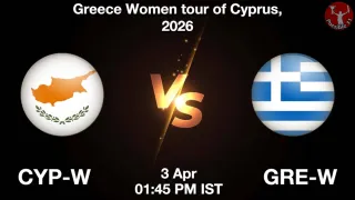 CYP-W vs GRE-W Matcch Previews