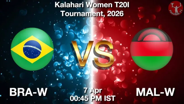 BRA-W vs MAL-W ड्रीम11 भविष्यवाणी, फैंटेसी क्रिकेट टीम - 07 अप्रैल 2026