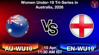 AU-WU19 vs EN-WU19 Matcch Previews