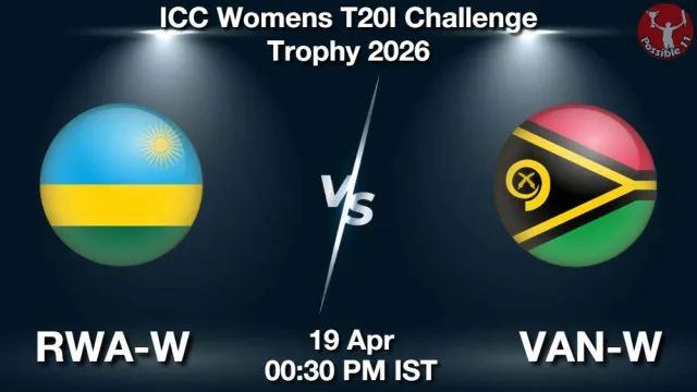 RWA-W vs VAN-W ड्रीम11 भविष्यवाणी, फैंटेसी क्रिकेट टीम - 19 अप्रैल 2026