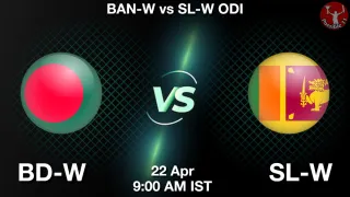 BD-W vs SL-W Matcch Previews