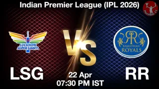 LSG vs RR Dream11 Prediction