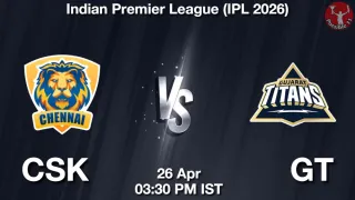 CSK vs GT Dream11 Prediction
