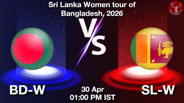 BD-W vs SL-W ड्रीम11 भविष्यवाणी, फैंटेसी क्रिकेट टीम - 30 अप्रैल 2026