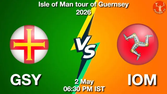 GSY vs IOM Match Previews and Cricket Tips