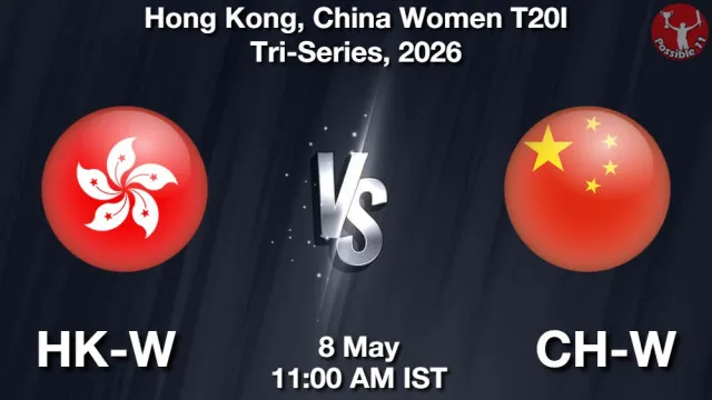 HK-W vs CH-W Match Previews and Cricket Tips