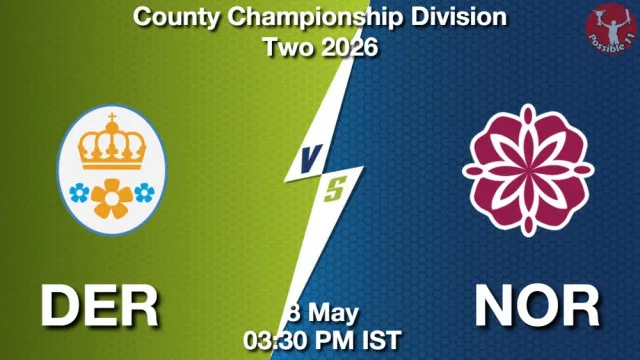 DER vs NOR Match Previews and Cricket Tips