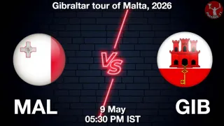 MAL vs GIB - Gibraltar tour