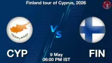 CYP vs FIN Dream11 Prediction, Preview & Updates - <small>Sat, 09 May 06:00 PM IST</small>