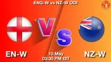 EN-W vs NZ-W Dream11 Prediction - <small>Sun, 10 May 03:30 PM IST</small>