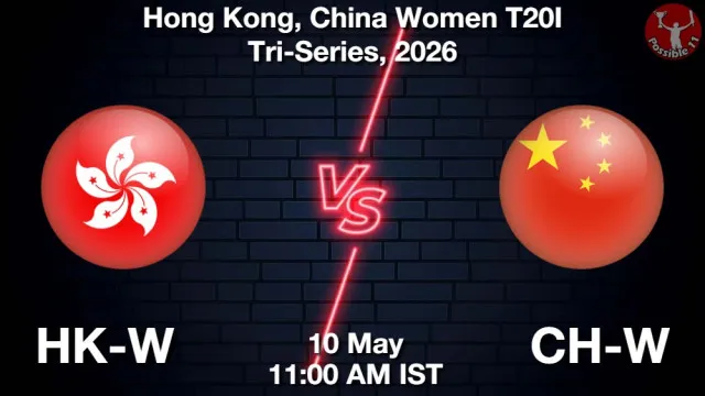 HK-W vs CH-W Match Previews and Cricket Tips