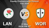 LAN vs WOR Dream11 Prediction, Preview & Updates - <small>Fri, 15 May 03:30 PM IST</small>
