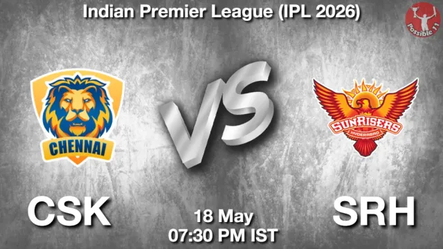 CSK vs SRH Match Previews and Cricket Tips