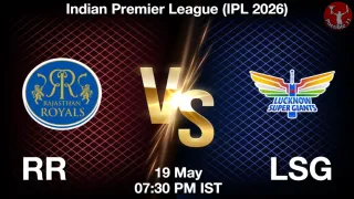 RR vs LSG - Indian Premier
