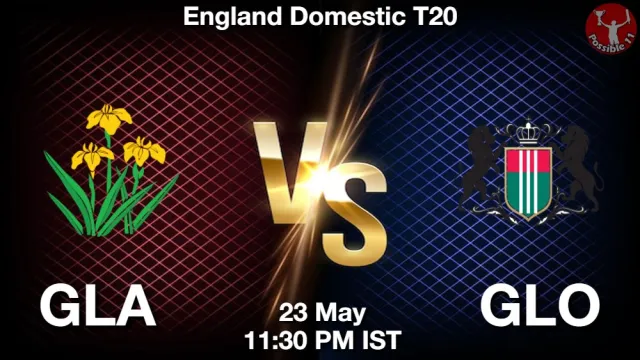 GLA vs GLO Match Previews and Cricket Tips