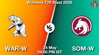 WAR-W vs SOM-W WAR-W vs SOM-W - Womens T20