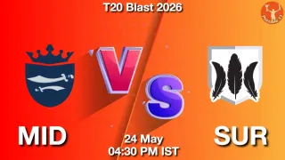 MID vs SUR - T20 Blast
