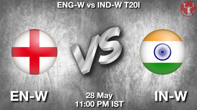 EN-W vs IN-W Match Previews and Cricket Tips