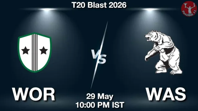 WOR vs WAS Match Previews and Cricket Tips