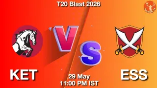 KET vs ESS - T20 Blast