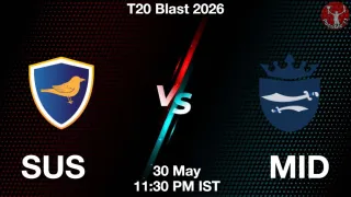 SUS vs MID SUS vs MID - T20 Blast