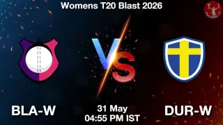 BLA-W vs DUR-W BLA-W vs DUR-W - Womens T20
