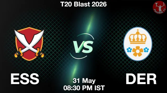 ESS vs DER Match Previews and Cricket Tips