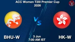 BHU-W vs HK-W Match Preview, Picture