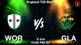 WOR vs GLA Dream11 Prediction, Preview & Updates - <small>Fri, 05 Jun 10:00 PM IST</small>