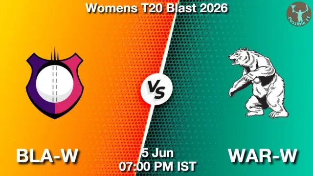BLA-W vs WAR-W Match Previews and Cricket Tips