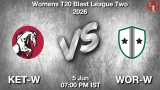 KET-W vs WOR-W Dream11 Prediction - <small>Fri, 05 Jun 07:00 PM IST</small>