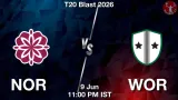 NOR vs WOR Dream11 Prediction, Preview & Updates - <small>Tue, 09 Jun 11:00 PM IST</small>