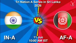 IN-A vs AF-A - Tri Nation