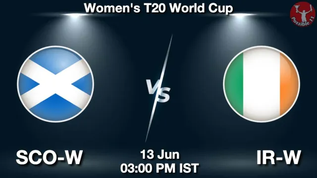 SCO vs IRE Match Previews and Cricket Tips