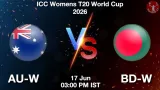 AU-W vs BD-W Dream11 Prediction - <small>Wed, 17 Jun 03:00 PM IST</small>