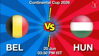 BEL vs HUN - Continental Cup
