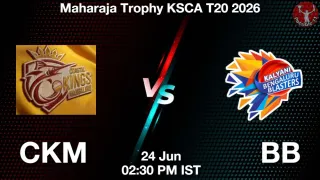 CKM vs BB - Maharaja Trophy