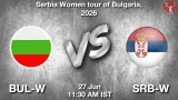 BUL-W vs SRB-W Dream11 Prediction - <small>Sat, 27 Jun 11:30 AM IST</small>