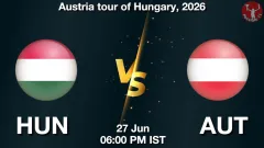 HUN vs AUT Match Preview, Picture