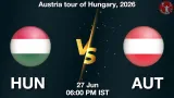 HUN vs AUT Dream11 Prediction, Preview & Updates - <small>Sat, 27 Jun 06:00 PM IST</small>