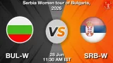 BUL-W vs SRB-W Dream11 Prediction - <small>Sun, 28 Jun 11:30 AM IST</small>