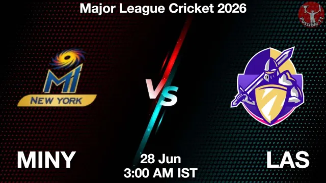 MINY vs LAS ड्रीम11 भविष्यवाणी, फैंटेसी क्रिकेट टीम - 28 जून 2026