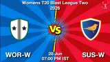 WOR-W vs SUS-W Dream11 Prediction - <small>Sun, 28 Jun 07:00 PM IST</small>