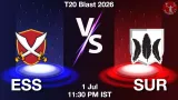 ESS vs SUR Dream11 Prediction, Preview & Updates - <small>Wed, 01 Jul 11:30 PM IST</small>