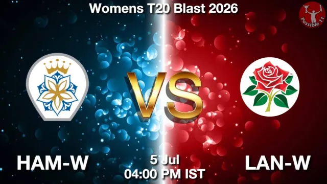 HAM-W vs LAN-W Match Previews and Cricket Tips