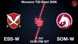ESS-W vs SOM-W Dream11 Prediction - <small>Tue, 07 Jul 10:30 PM IST</small>