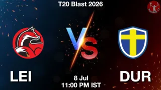 LEI vs DUR - T20 Blast