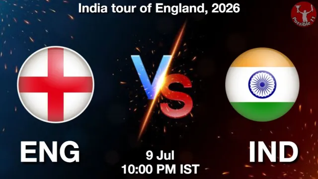 ENG vs IND Match Previews and Cricket Tips